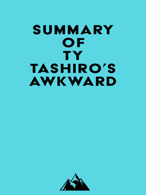 cover image of Summary of Ty Tashiro's Awkward
